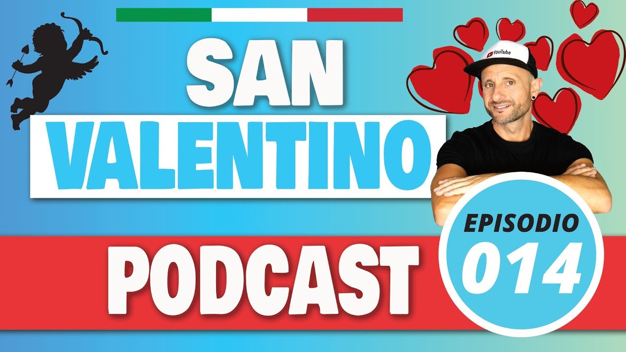 ITALIAN LISTENING: VALENTINE'S DAY IN ITALY - Improve Italian Listening & Comprehension Skills