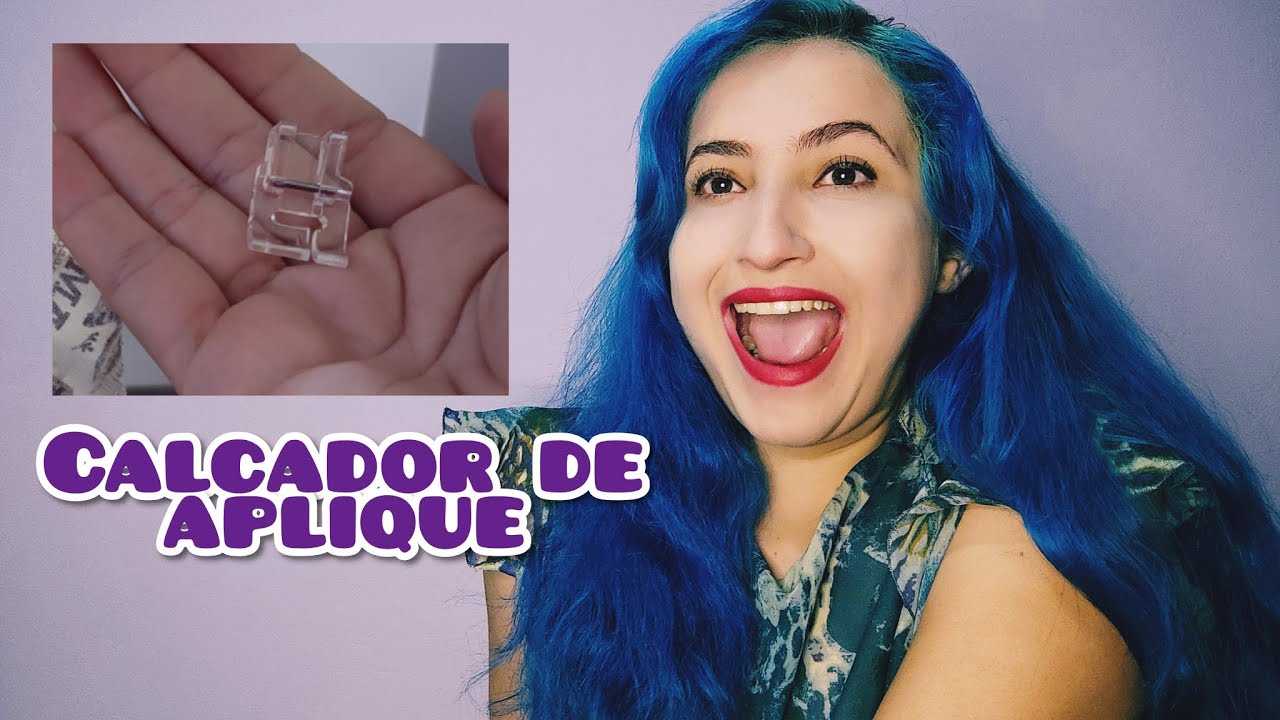 UM PÉ DE MÁQUINA PARA CADA COISA| Calcador de aplique