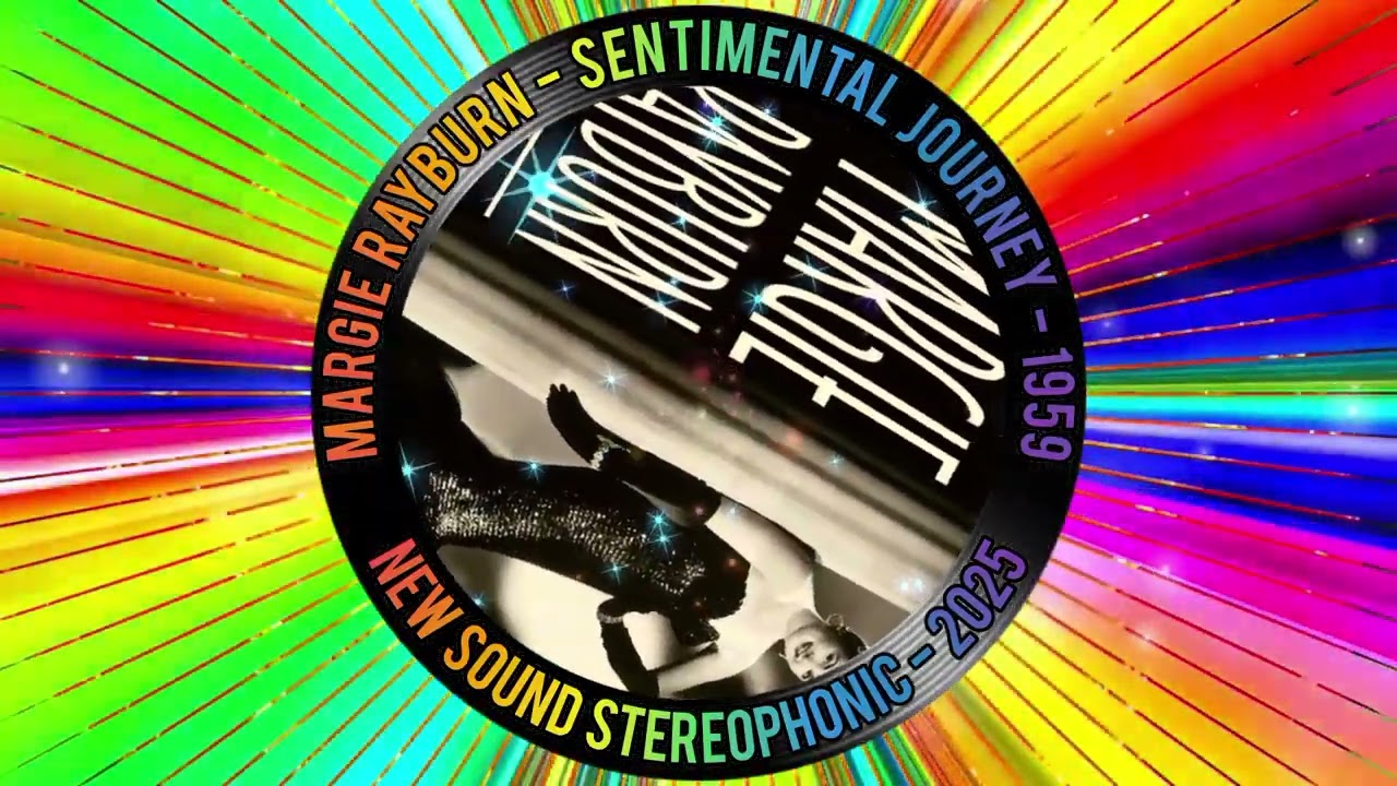 MARGIE RAYBURN - SENTIMENTAL JOURNEY - 1959 - NEW SOUND STETEOPHONIC - 2026