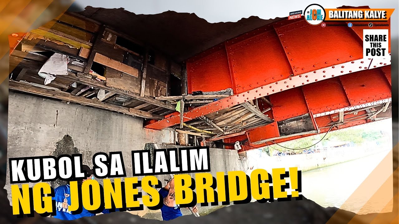 MGA KUBOL SA ILALIM NG TULAY NG JONES BRIDGE