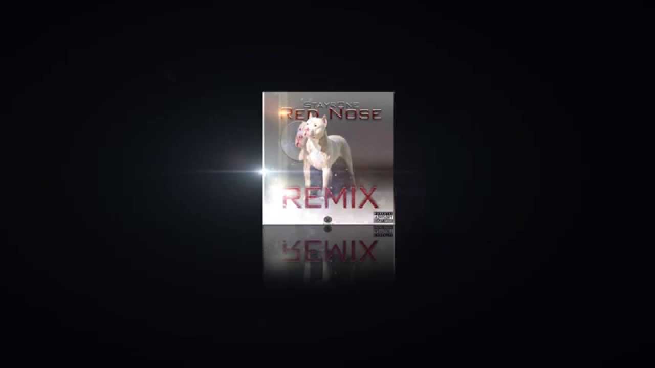 StayrOne - Red Nose REMIX (#FreeStayle)
