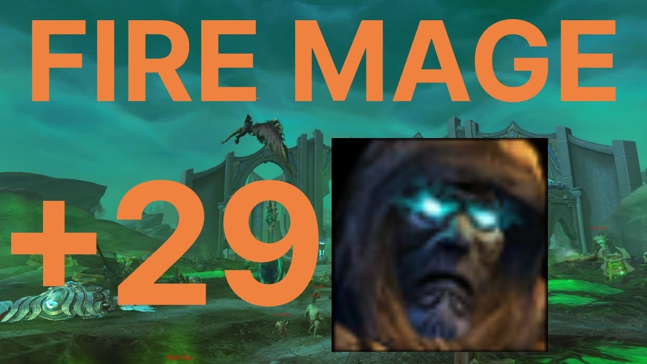 +29 Tyrannical Necrotic Wake as Fire Mage Season 3 WoW high m+