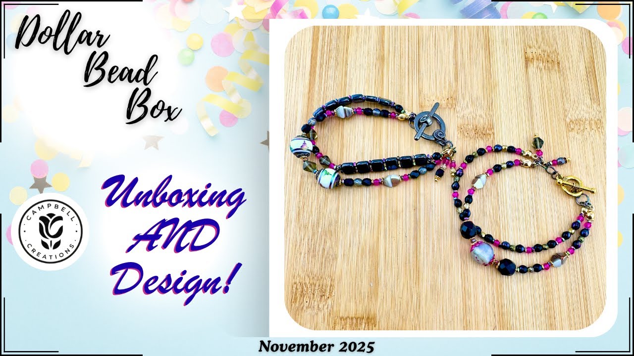 UNBOXING and DESIGN TUTORIAL! | Dollar Bead Box | November 2025