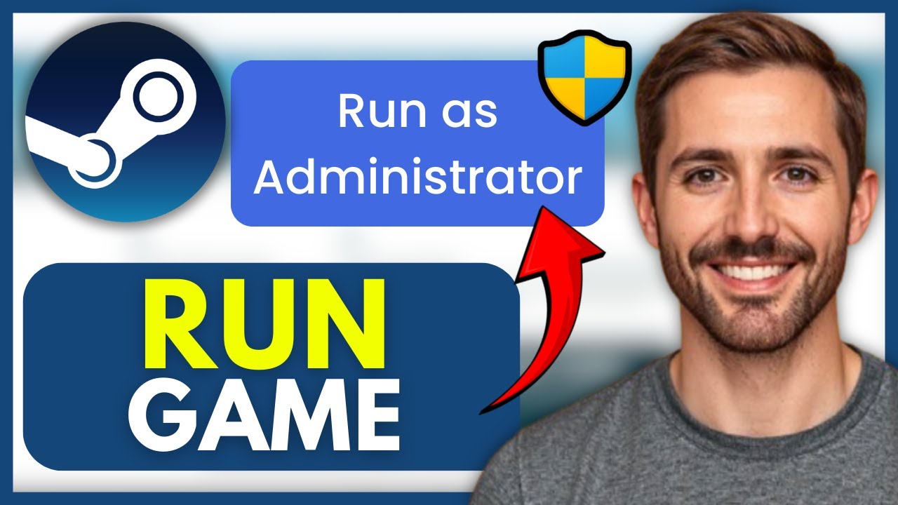 How To RUN STEAM GAMES as Administrator (EASY) 2026