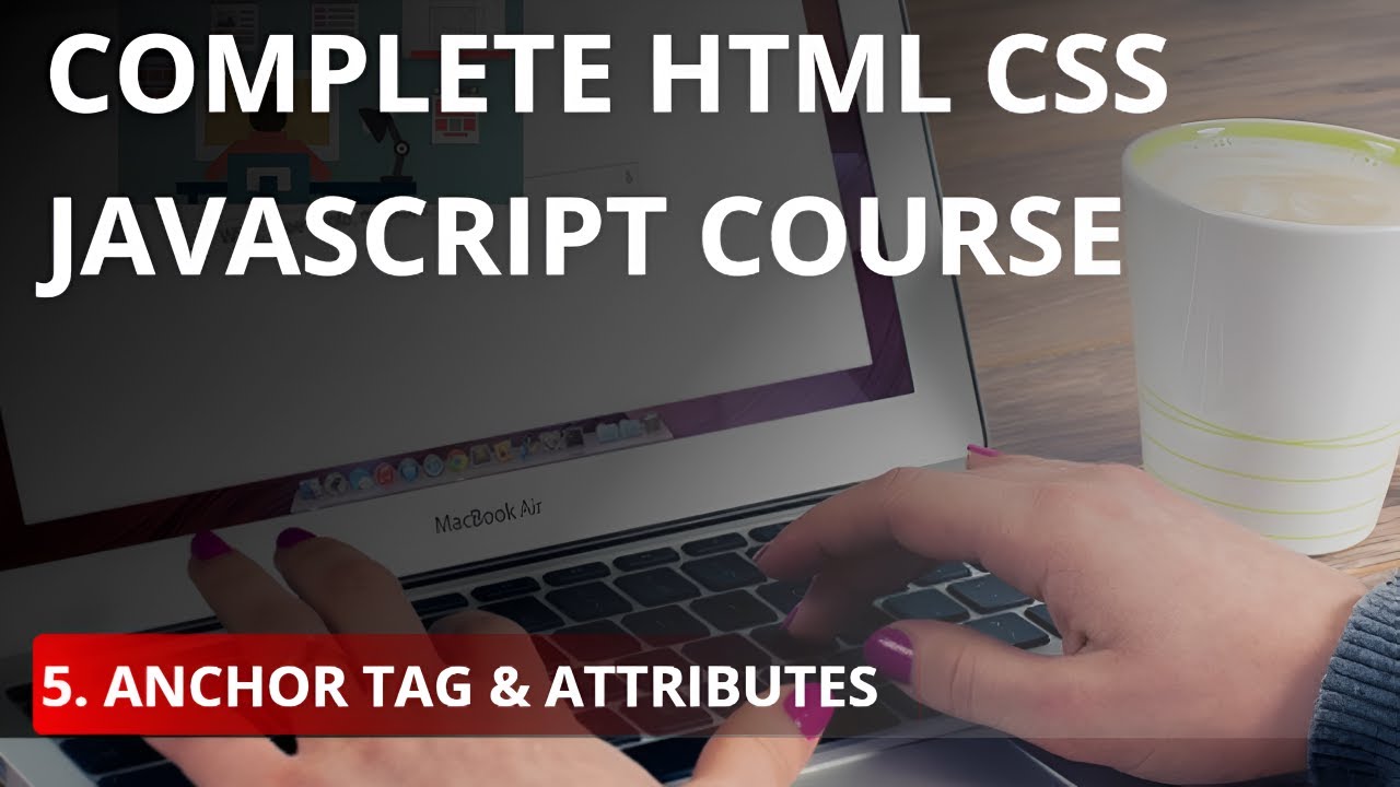 HTML Tutorial | Links and Attributes in HTML - Tutorial #5