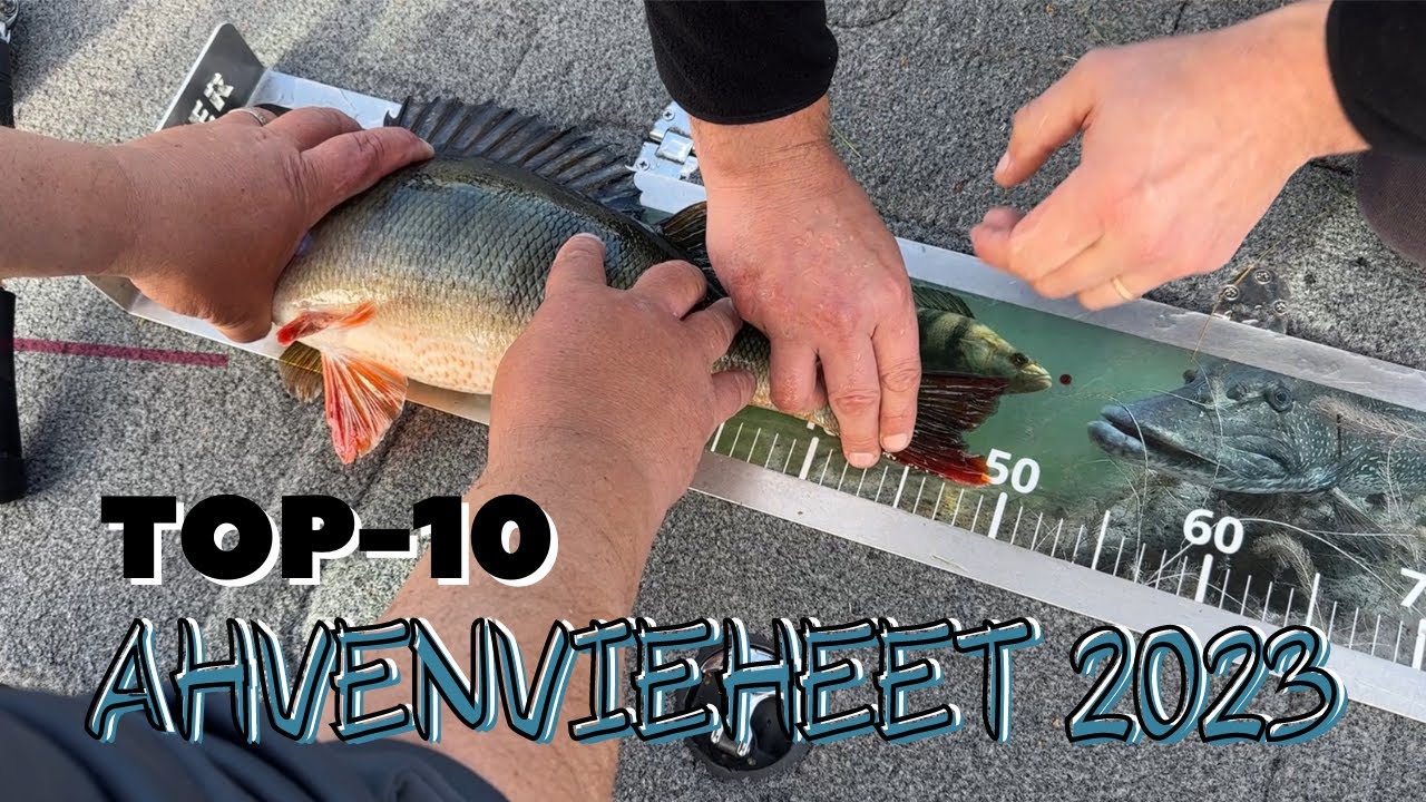 TOP-10 AHVENVIEHEET 2023 | Kalastajan Kanavan LIVE