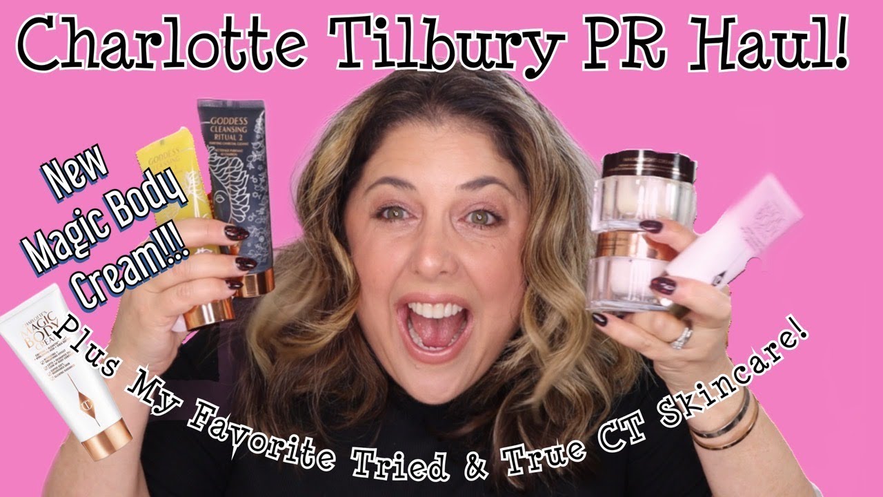 Charlotte Tilbury PR Haul! NEW Magic Body Cream! Plus My Tried & True CT Skincare Faves!