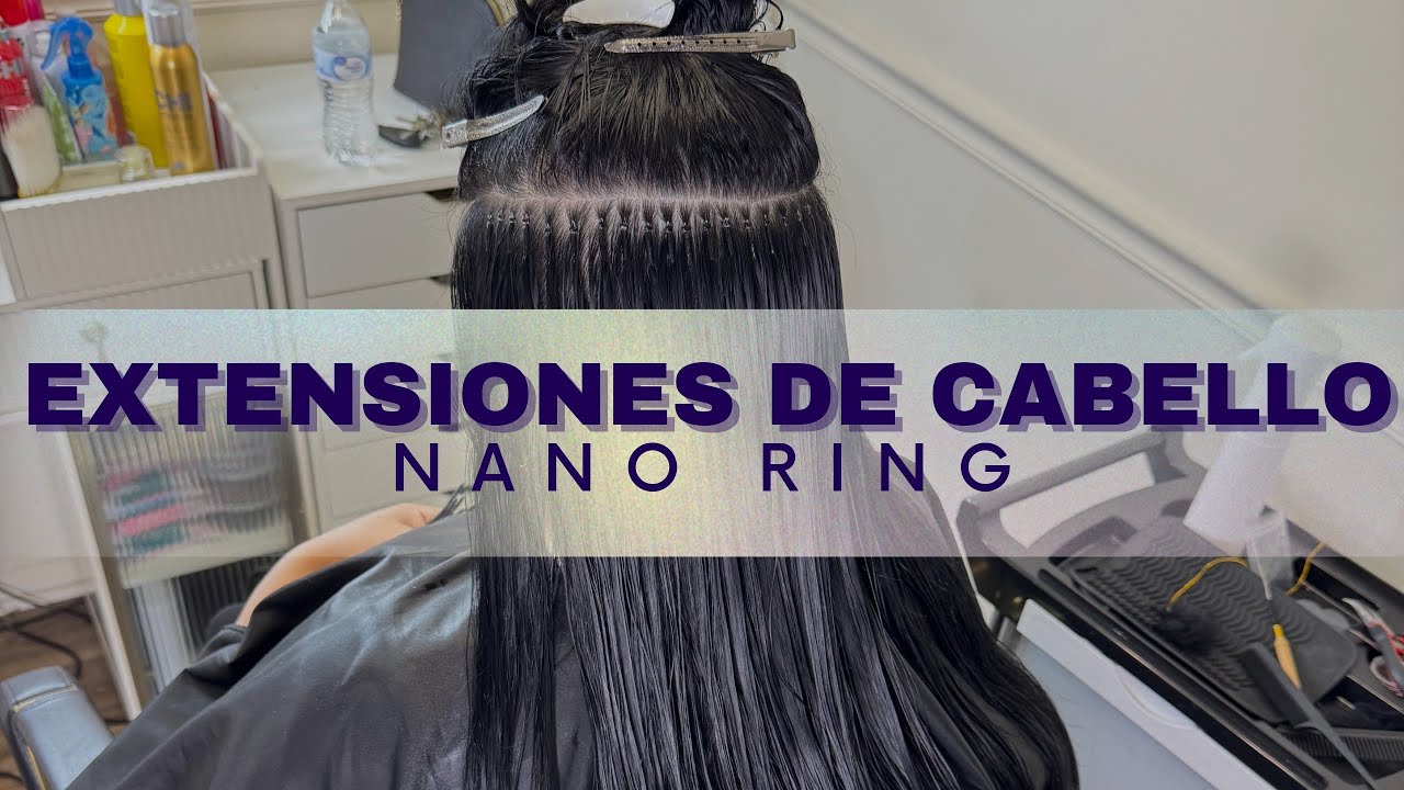 Extensiones de Cabello NanoRing #hair