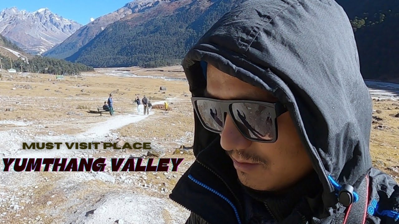 Yumthang Valley||The Valley Of Flowers||North Sikkim Tour||RJ Sagar