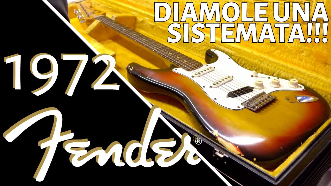 1972 Fender Stratocaster - Diamogli una Sistemata