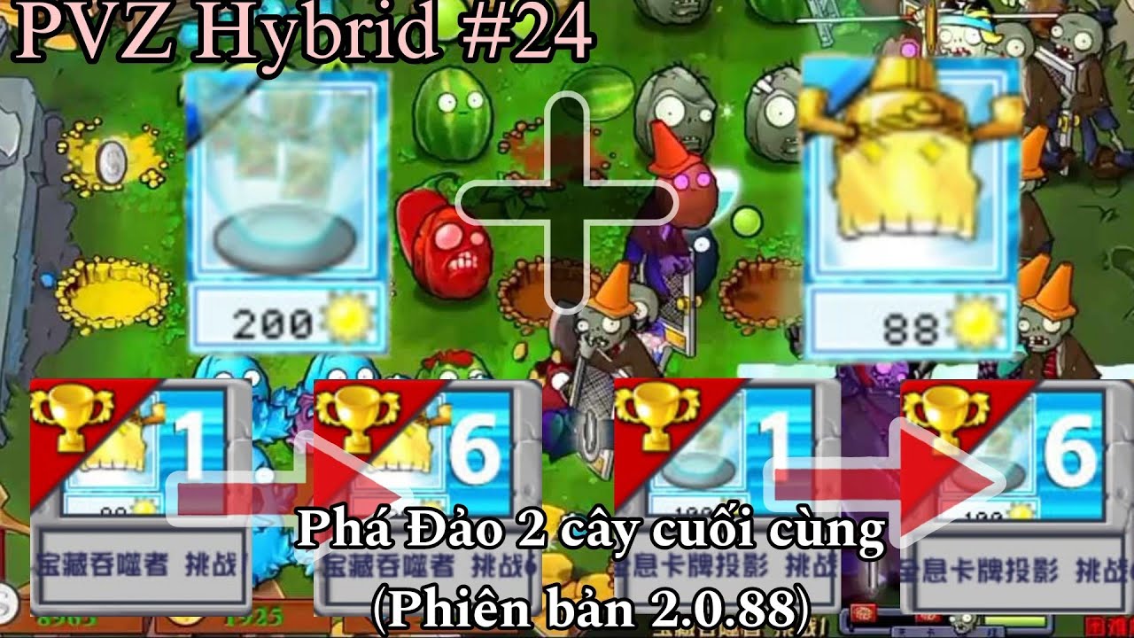 Plants vs Zombies Hybrid #24: Tôi đã phá đảo cây ăn mộ vàng và thẻ bài với những combo với !!