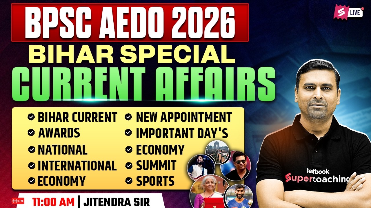 BPSC AEDO 2026 | BPSC AEDO Current Affairs Marathon | Bihar AEDO Marathon Class | by Jitendra Sir