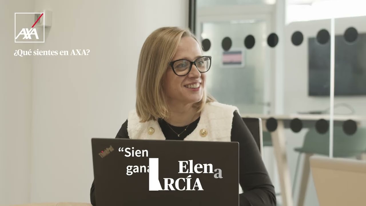 Y tú, ¿Qué sientes en AXA?