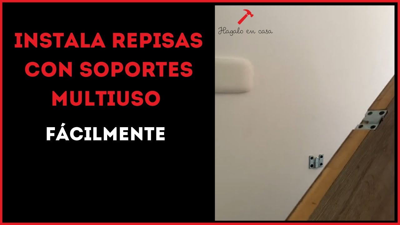 Cómo Instalar Repisas con Soportes Multiuso: Guía Paso a Paso