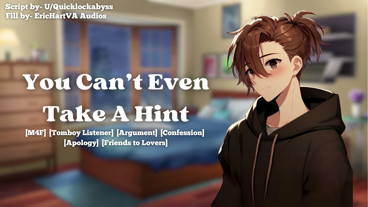 [M4F] Best friend accidentally confesses [Tomboy Listener][Argument][Confession][Friends to Lovers]