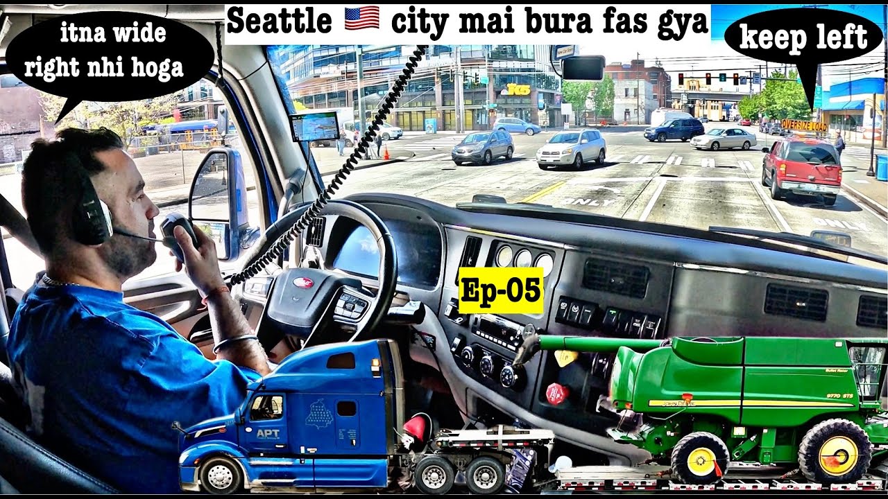 Seattle 🇺🇸 ki tang galiyo mai Oversize Load Bura fas gya | Trucking in USA