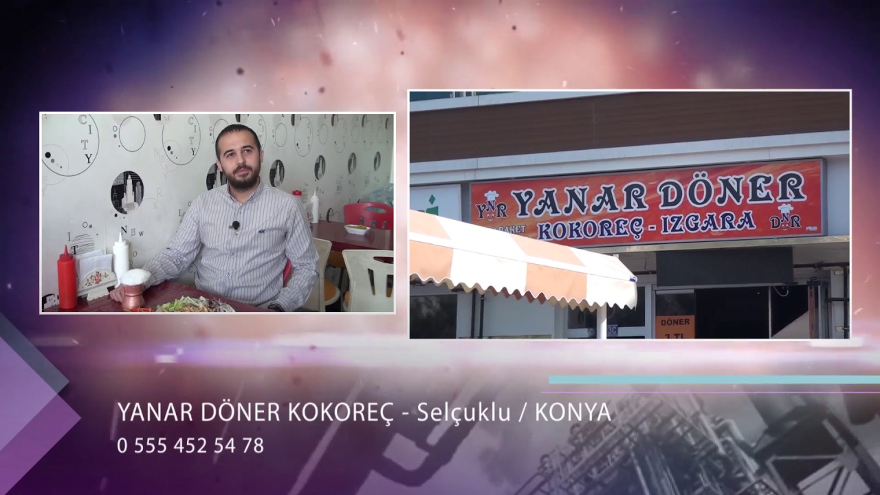 YANAR DÖNER KOKOREÇ - KONYA SELÇUKLU KOKOREÇ