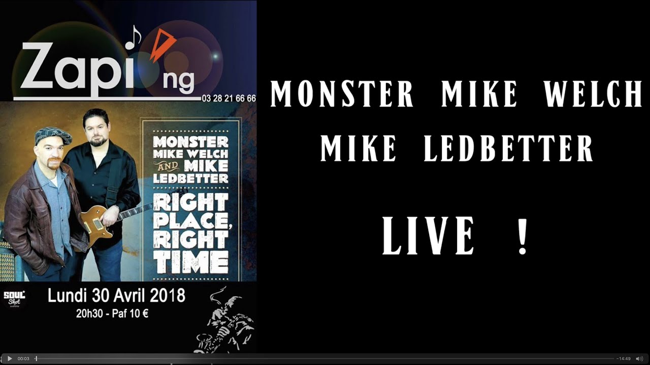 MONSTER MIKE WELCH MIKE LEDBETTER LIVE AU CLUB ZAPING 2018