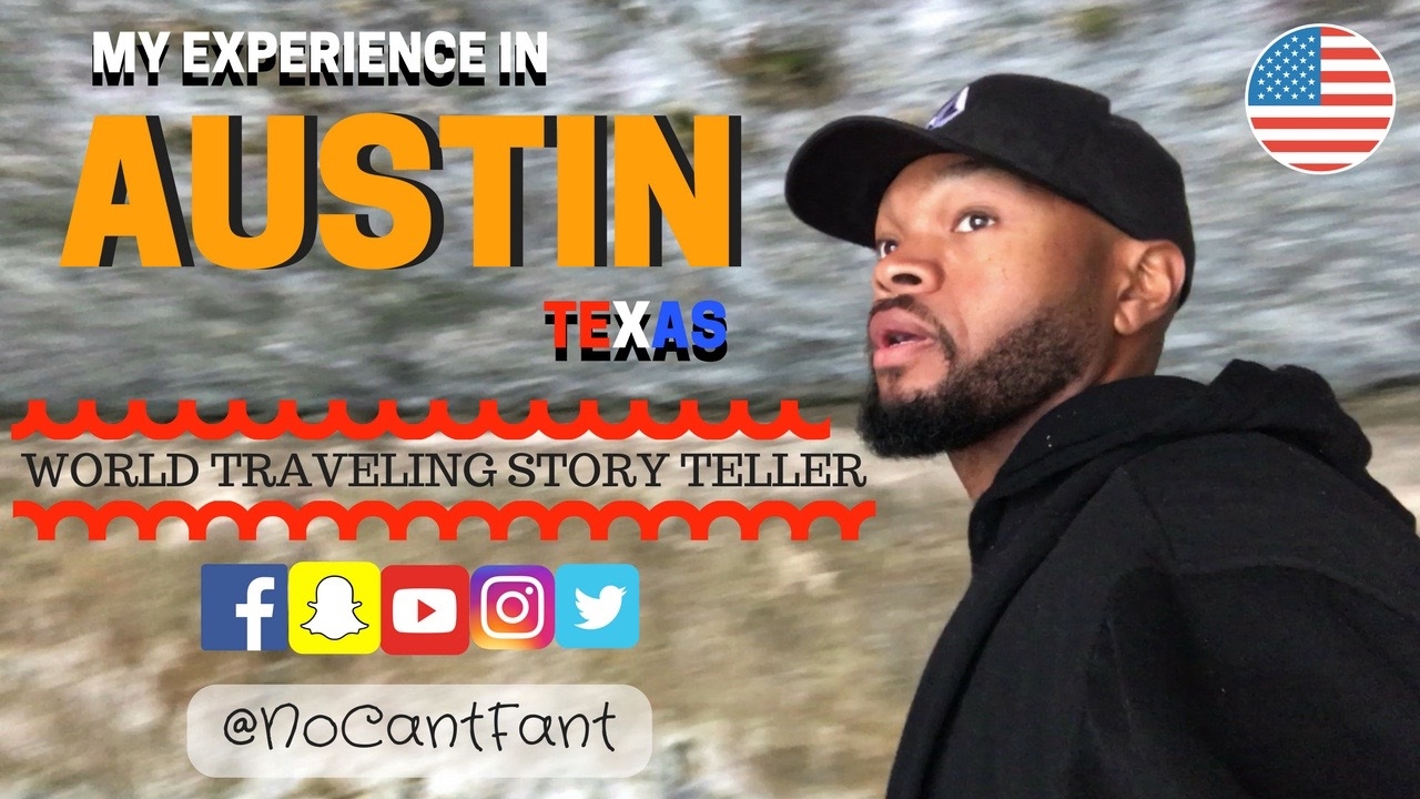 MY EXPERIENCE IN AUSTIN TEXAS