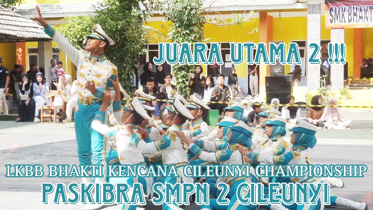 JUARA UTAMA 2 || PASKIBRA SMPN 2 CILEUNYI LKBB BHAKTI KENCANA CILEUNYI CHAMPIONSHIP 2025 (RAJASWALA)