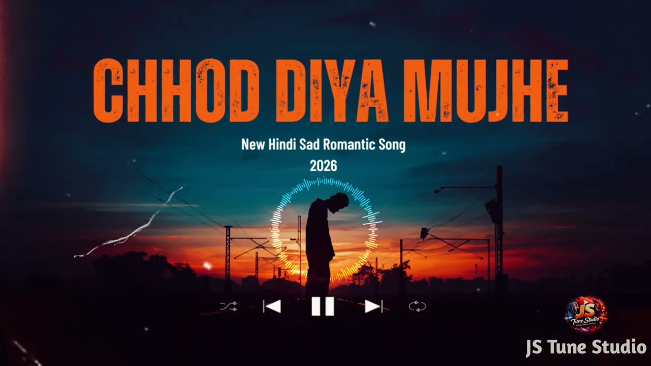 Chhod Diya Mujhe💔 | A-Heart Touching Sad Lofi broken heart