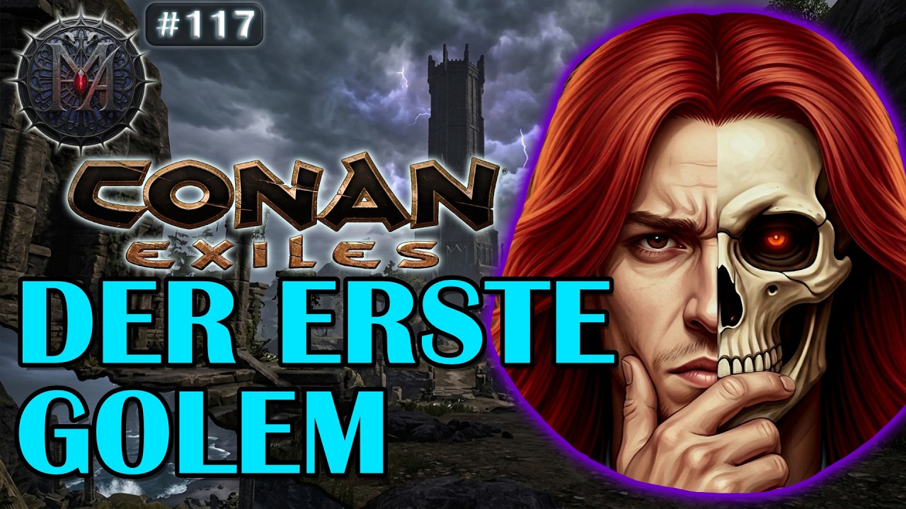 Der erste Golem - Leben aus Material und Magie - Conan Exiles Isle of Siptah German Gameplay #117