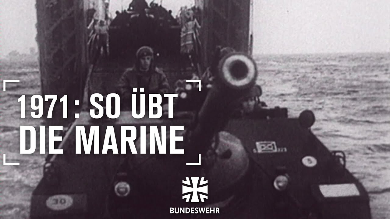 Classix I Überblick über die Marine im Jahr 1971 I Bundeswehr