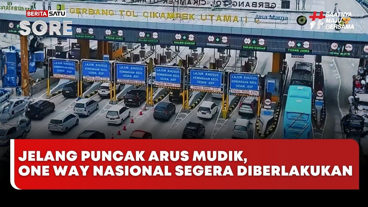 🔴 LIVE | Jelang Puncak Arus Mudik, One Way Nasional Segera Diberlakukan - Beritasatu Sore