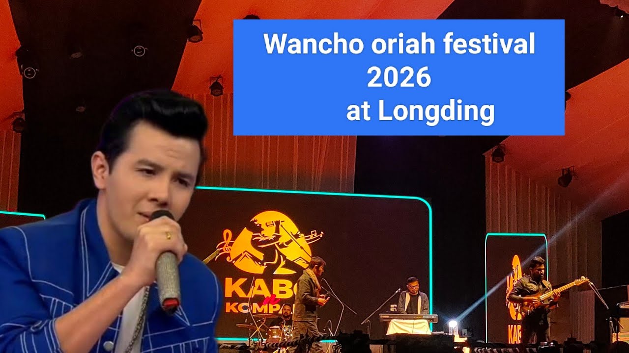Albert kabo performance at Wancho oriah festival 2026 at Longding//Arunachal Pradesh 