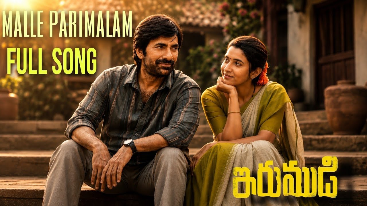 Malle parimalam new video song lyrics in irumudi ravi teja priya bhavani shankar
