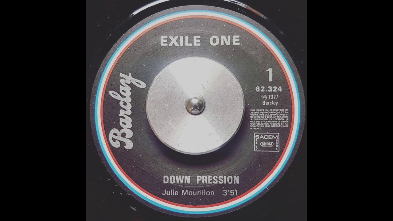 Exile One - Down Pression (1977 French Roots)