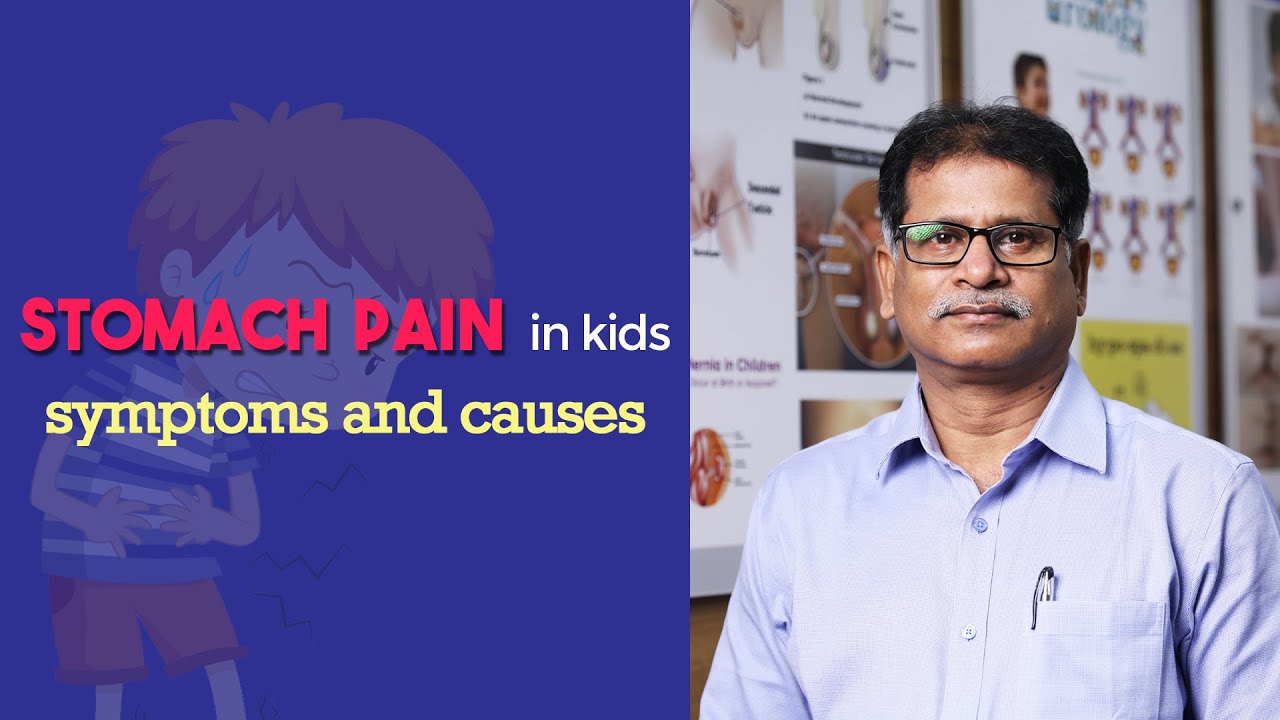 Stomach pain in kids - the symptoms and causes - Dr Kasi (Tamil)