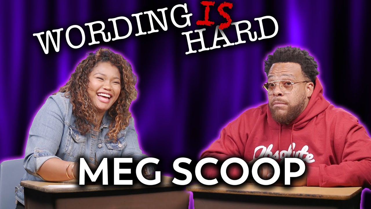 Meg Scoop VS Tahir Moore - Wording is HARD