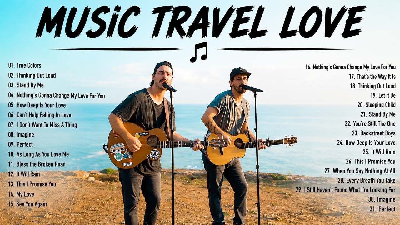 💕 Music Travel Love Romantic Hits &ndash; Best Love Song Cover By Music Travel Love