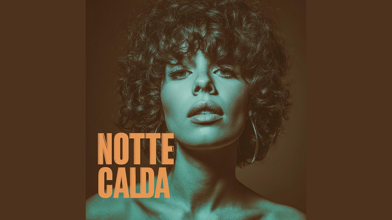 NOTTE CALDA