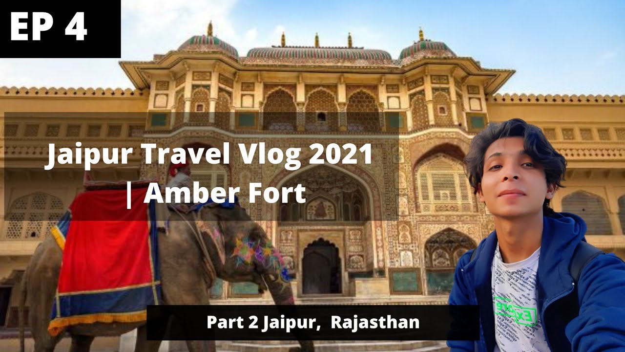 First Time Visit in Amber Fort | Jaipur Travel Vlog | Jaipur Travel guide | Part 2 | EP4 | #jaipur