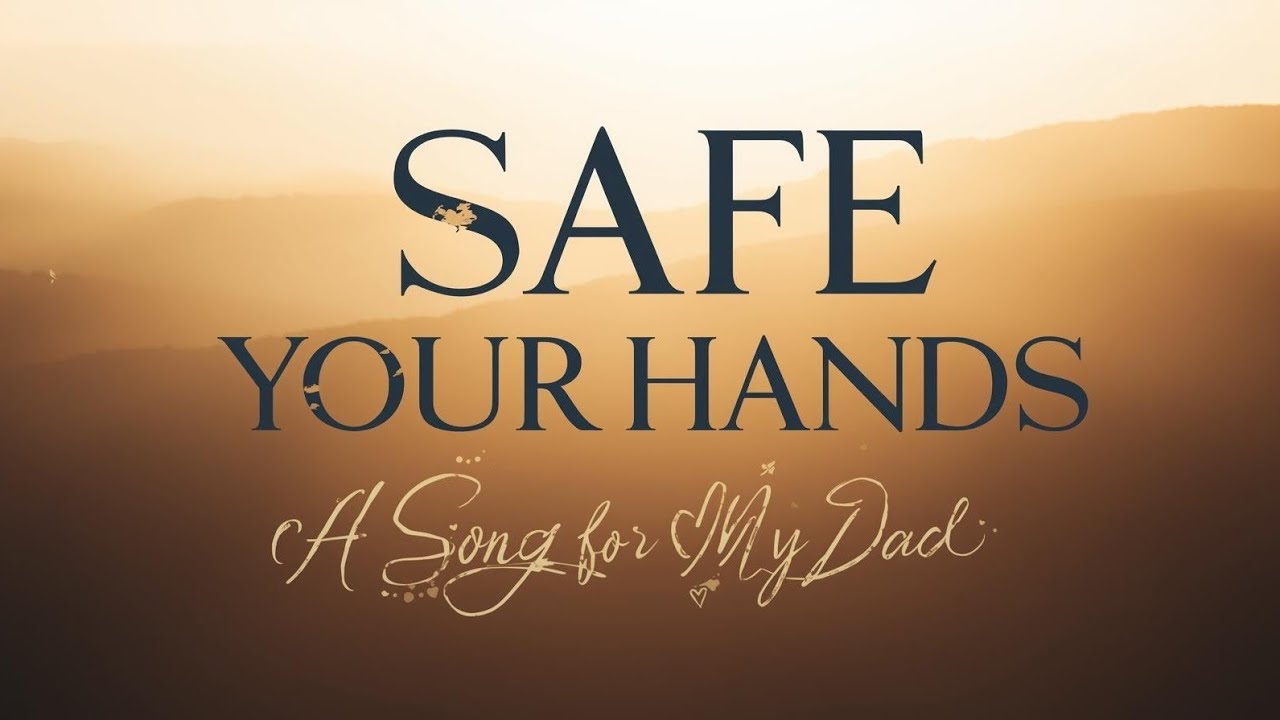 Safe in Your Hands 💙 | My Dad, My Safe Place