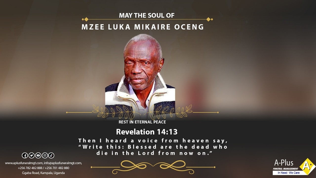 Burial  ceremony of the late Mzee Luka Mikaire Oceng