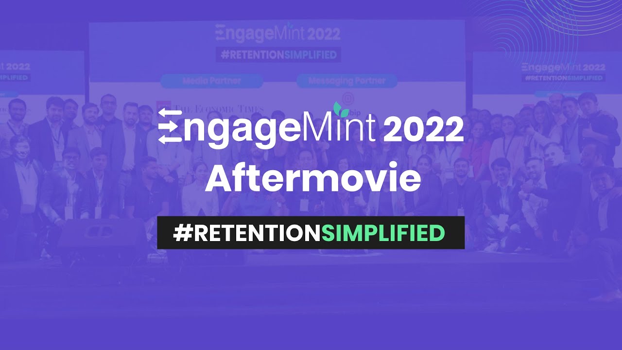 Aftermovie: EngageMint'22 Rewind