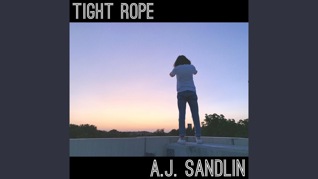 Tight Rope