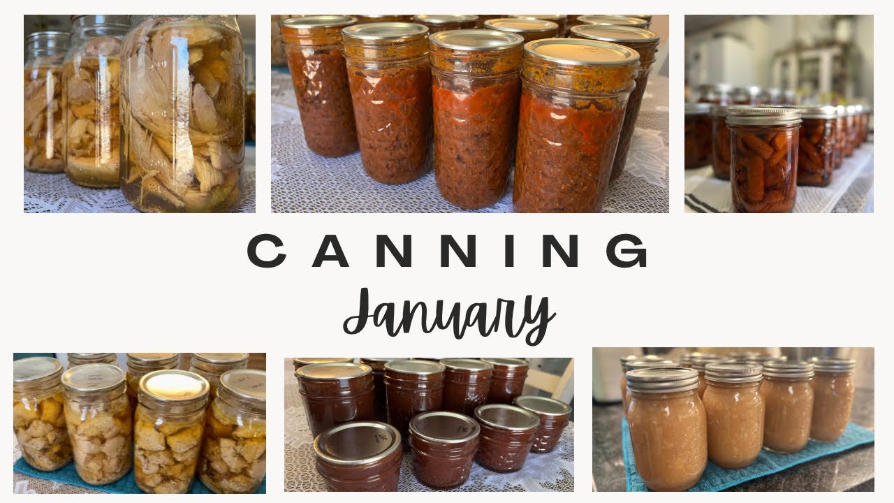 Canning January/What I canned this Month
