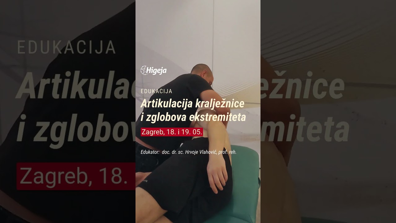 NOVI DATUMI za edukaciju Artikulacija kralježnice i zglobova ekstremiteta s vodećim stručnjakom