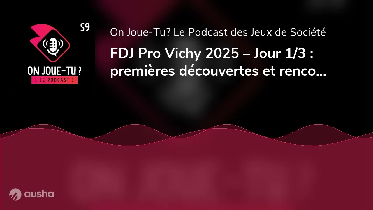 FDJ Pro Vichy 2025 – Jour 1/3 : premières découvertes et rencontres