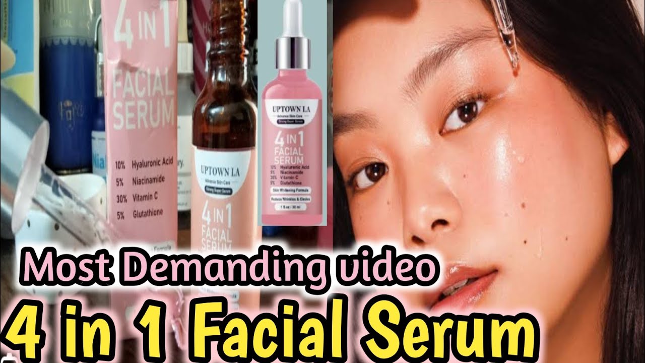 Best face serum for glowing skin | 4 in 1 facial serum | uptown LA facial serum #beautyinfluencer