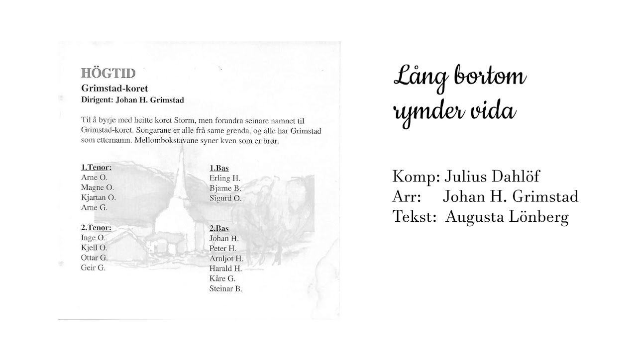 Grimstadkoret - Långt bortom rymder vida