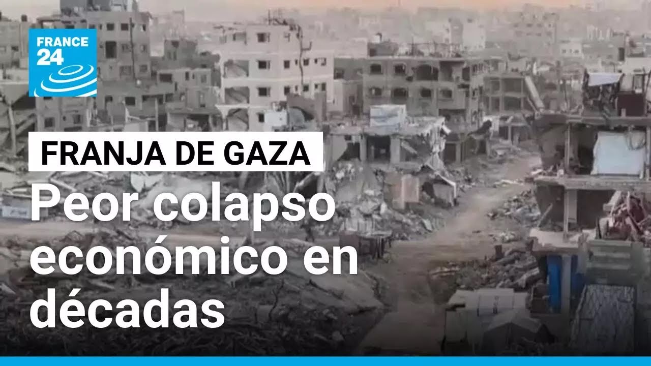 Gaza enfrenta el peor colapso económico registrado por la ONU tras la guerra