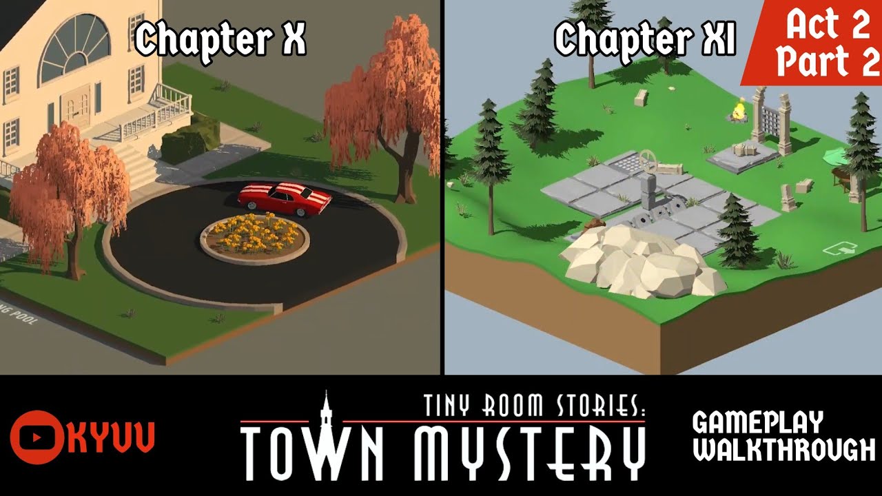 Tiny Room Stories Town Mystery - Act 2 Part 2 [Kiary Games ltd] ⁛ KYUU