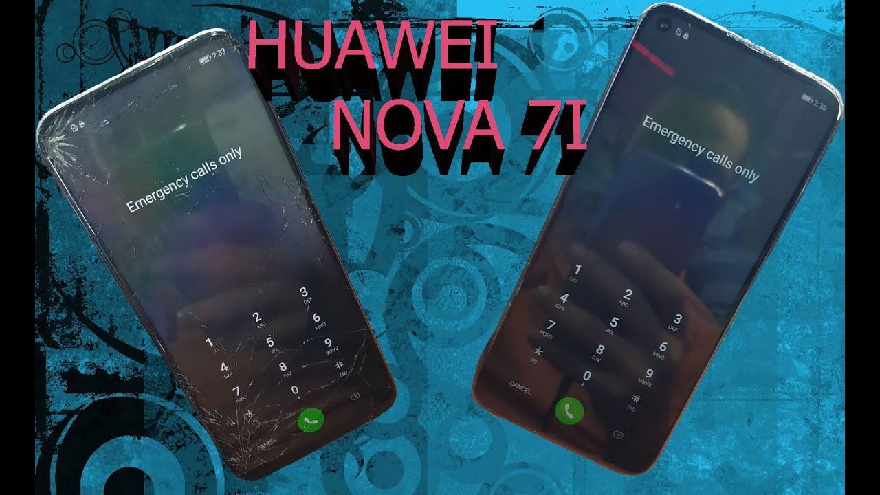 تغير باغة HUAWEI NOVA 7i