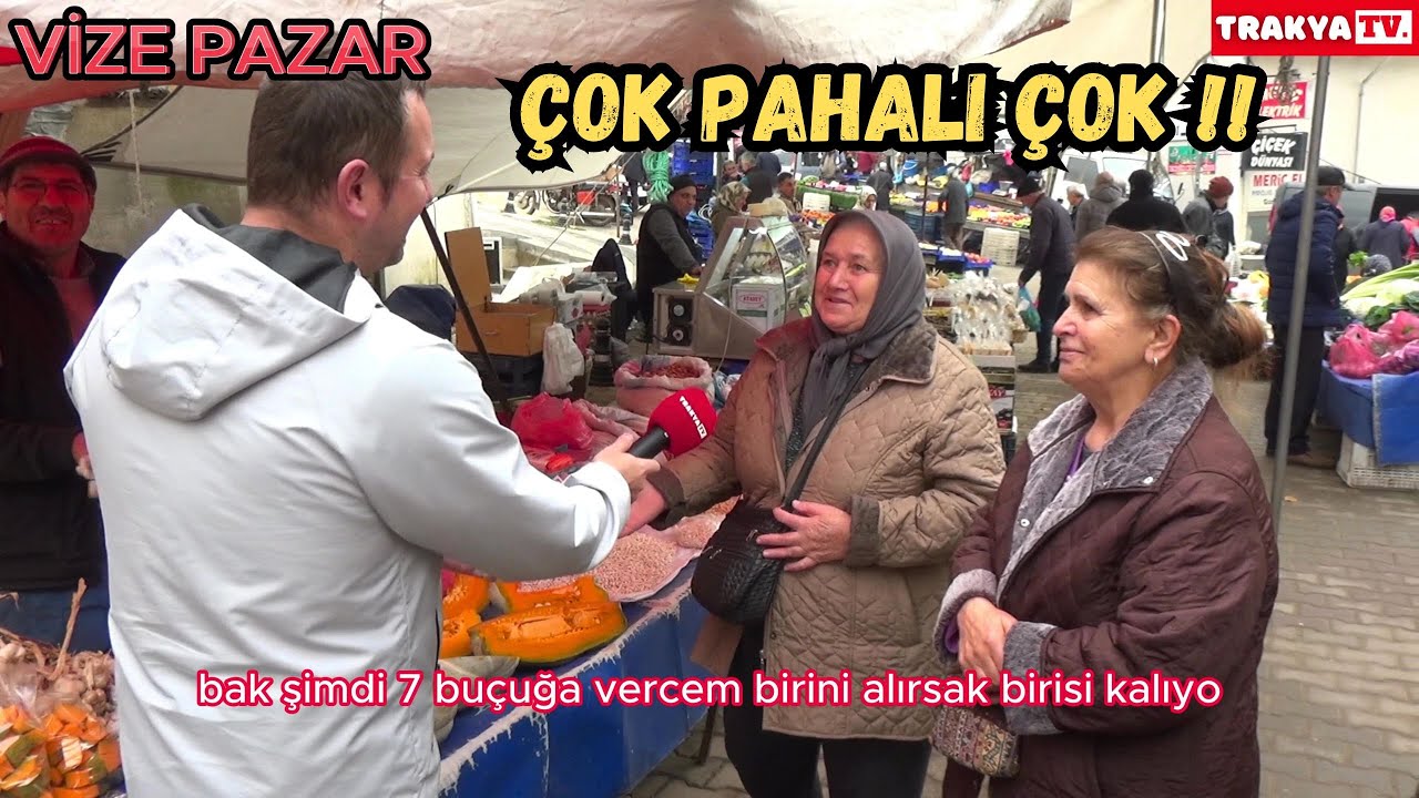 KIRKLARELİ VİZE PAZAR DA PAZAR FİYATLARI MEMNUN ETMEDİ !!