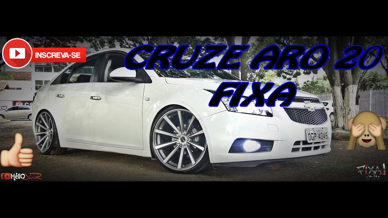 Cruze aro 20 #fixaunai